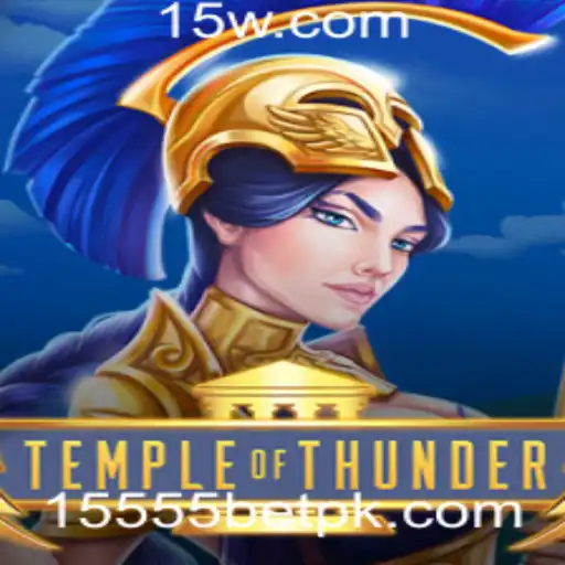TempleofThunder: Um Mergulho no Jogo Épico com 15555bet